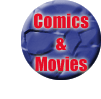 Comics & Movies