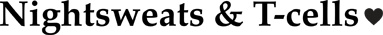 Nightsweats & T-cells Logo