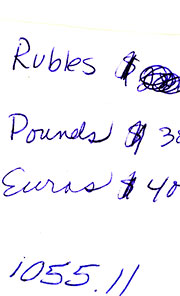 Shopping for rubles; sandy beach - July 18, 2007 List showing Rubles, Euros, Pounds